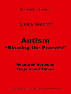 cover image of Autism--"Blaming the Parents"